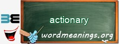 WordMeaning blackboard for actionary